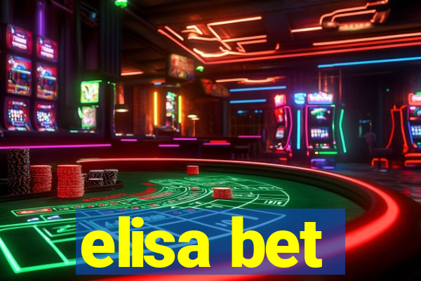 elisa bet